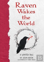 Raven Wakes The World