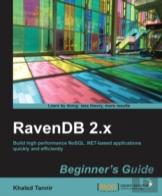 Ravendb 2.X Beginner'S Guide