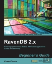 Ravendb 2.X Beginner'S Guide