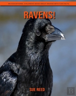 Bertrand.pt - Ravens! An Educational Children'S Book About Ravens With Fun Facts