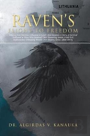 Raven'S Flight To Freedom