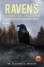 Raven'S Flight To Freedom