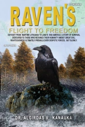 Raven'S Flight To Freedom