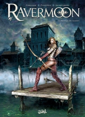 Ravermoon Tome 1 ; La Promesse Des Flammes