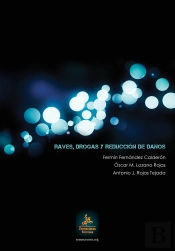 Raves, Drogas Y Reduccion De Daños  