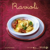 Ravioli - Variations Gourmandes