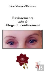 Ravissements ; Éloge Du Confinement