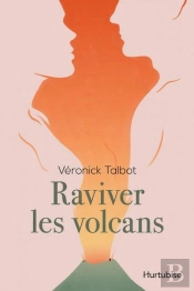 Raviver Les Volcans