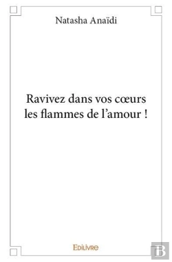 Bertrand.pt - Ravivez Dans Vos C?Urs Les Flammes De L'Amour !