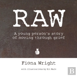 Bertrand.pt - Raw: A Young Person'S Story Of Moving Th