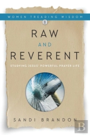 Raw And Reverent