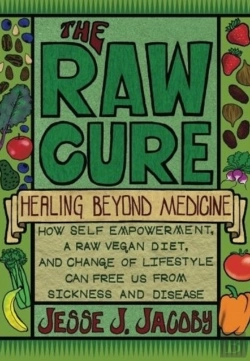 Bertrand.pt - Raw Cure: Healing Beyond Medicine