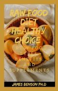Raw Food DіеT HеаLthу Choice