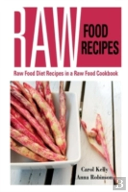Bertrand.pt - Raw Food Recipes: Raw Food Diet Recipes In A Raw Food Cookbook