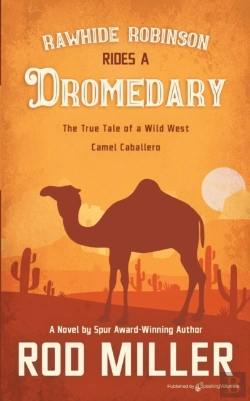 Bertrand.pt - Rawhide Robinson Rides A Dromedary