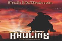 Rawlins, Last Ride To Montana