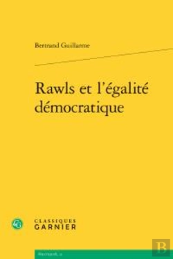 Bertrand.pt - Rawls Et L'Egalite Democratique