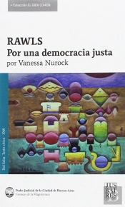 Rawls. Por Una Democracia Justa