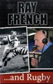 Ray French & Rugby