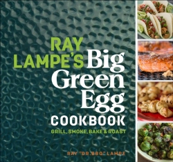 Bertrand.pt - Ray Lampe'S Big Green Egg Cookbook