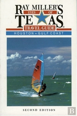Bertrand.pt - Ray Miller'S Eyes Of Texas Travel Guide