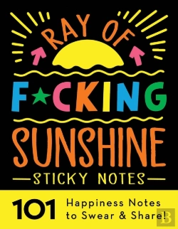 Bertrand.pt - Ray Of F*Cking Sunshine Sticky Notes