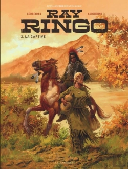 Bertrand.pt - Ray Ringo Tome 2 : La Captive