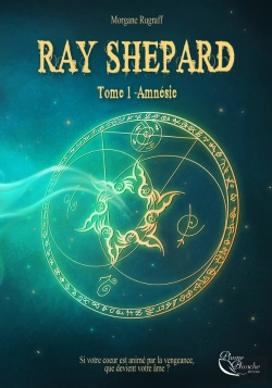 Bertrand.pt - Ray Shepard, Tome 1 : Amnesie