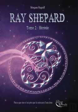 Bertrand.pt - Ray Shepard, Tome 2 : Heresie