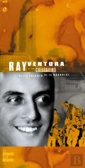 Ray Ventura & Ses Collégiens