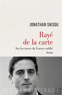 Bertrand.pt - Rayé De La Carte ; Sur Les Traces Du Louvre Oublié