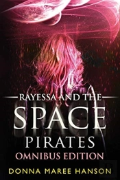 Rayessa And The Space Pirates Omnibus