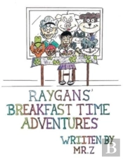 Raygans' Breakfast Time Adventures