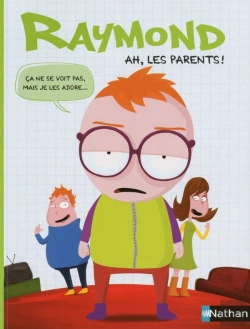 Bertrand.pt - Raymond Ah Les Parents !