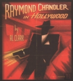 Bertrand.pt - Raymond Chandler In Hollywood