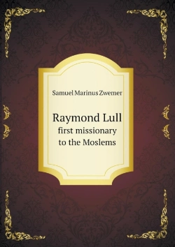 Bertrand.pt - Raymond Lull First Missionary To The Moslems