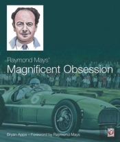 Raymond Mays' Magnificent Obsession