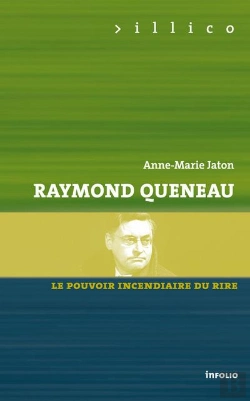 Bertrand.pt - Raymond Queneau ; Le Pouvoir Incendiaire Du Rire