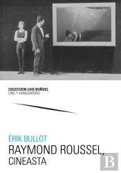 Raymond Roussel, Cineasta