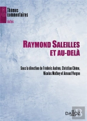 Raymond Saleilles Et Au-Delà