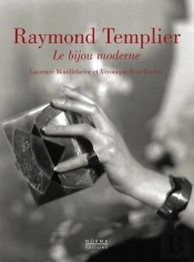 Raymond Templier, Le Bijou Moderne