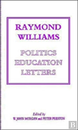 Bertrand.pt - Raymond Williams: Politics, Education, Letters