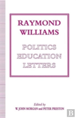 Bertrand.pt - Raymond Williams: Politics, Education, Letters