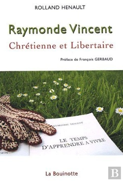 Bertrand.pt - Raymonde Vincent, Chrétienne Et Libertaire