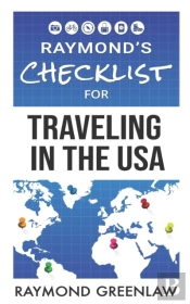 Raymond'S Checklist For Traveling In The