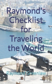 Raymond'S Checklist For Traveling The Wo