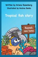 Rayne'S New Home