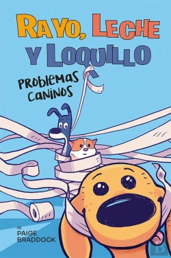 Bertrand.pt - Rayo, Leche Y Loquillo: Problemas Caninos