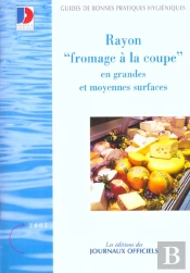 Rayon Fromage A La Coupe En Grandes Et Moyennes Surfaces