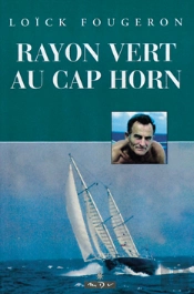 Rayon Vert Au Cap Horn